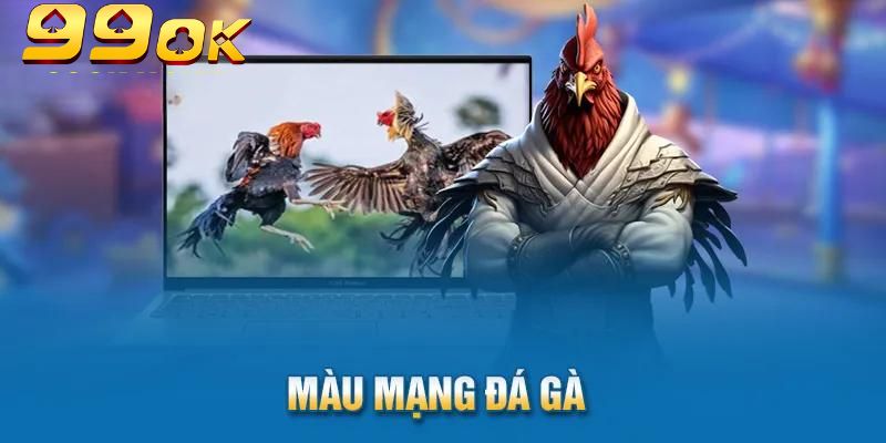 Màu mạng đá gà được phân chia thành nhiều nhóm